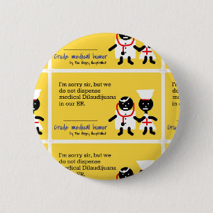 Medische Humor Ronde Button 5,7 Cm