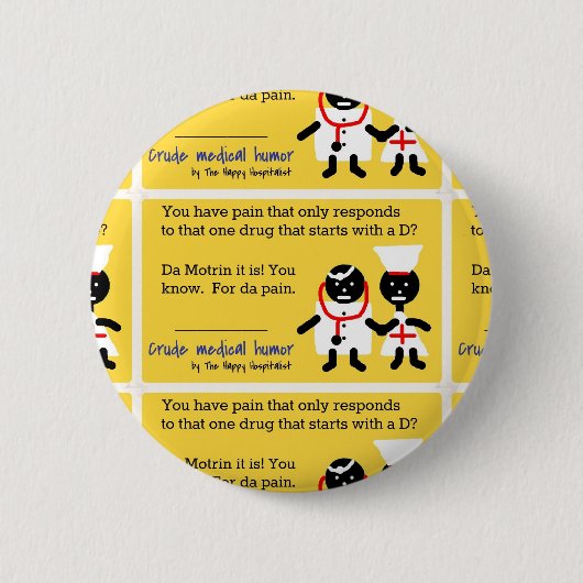 Medische Humor Ronde Button 5,7 Cm (Voorkant)