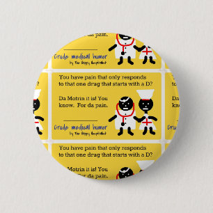 Medische Humor Ronde Button 5,7 Cm