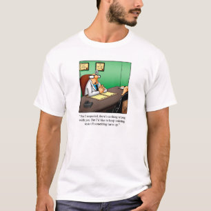 Medische Humor T-shirt