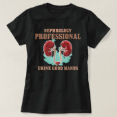 Medische Pun Nephrology Urine Good Hand Nephrologi T-shirt (Design voorkant)