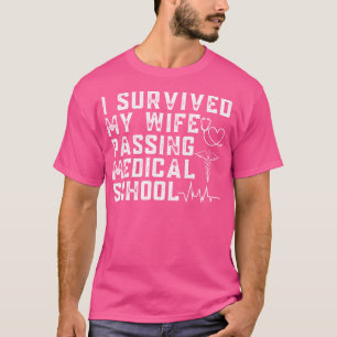Medische School Afstuderen Funny Doctor Med Studen T-shirt