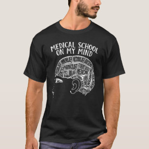 Medische School in mijn geest voor Med School Stud T-shirt