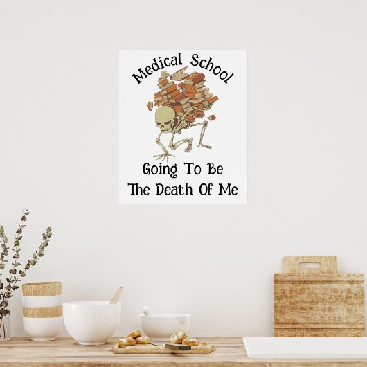 Medische school wordt de dood van mij poster (Keuken)