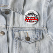 Medische Technoloog...Big Deal Ronde Button 5,7 Cm (In situ)