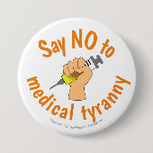 Medische vrijheid Zeg nee tegen vaccins tegen Tyra Ronde Button 7,6 Cm (Voorkant)
