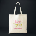 Meditate Lotus Flower/Water Lily Tote Bag<br><div class="desc">Een omtrek van een lotusbloem/waterlelie. De in roze geschetste zaden en de in groen geschetste bladeren. Meditaat geschreven in een koel lettertype in heet roze.</div>