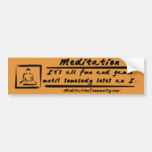 Meditatie Bumpersticker! Bumpersticker (Voorkant)