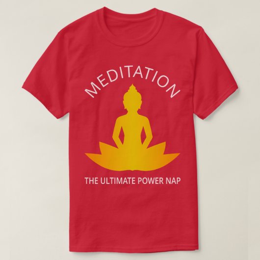 Meditatie De Ultieme Power Nap III T-shirt (Design voorkant)