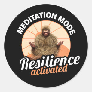 Meditatie modus: Veerkracht geactiveerd Bigfoot Ronde Sticker