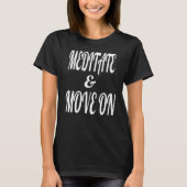 Meditatie van de binnenste vredeversterker t-shirt (Voorkant)