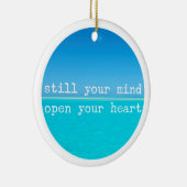 Meditation Mindful Quote: Nog steeds in gedachten, Keramisch Ornament (Rechts)