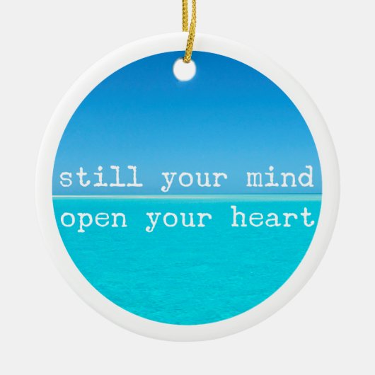 Meditation Mindful Quote: Nog steeds in gedachten, Keramisch Ornament (Voorkant)