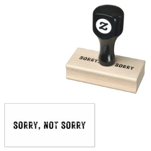 Medium SORRY, GEEN SORRY Rubber Stamp Rubberstempel