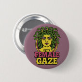 Medusa de vrouwelijke blik ronde button 5,7 cm (Voorkant /achterkant)
