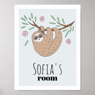 Meeisjes Schattig Slapende Luiaard Dier en Naam Ki Poster