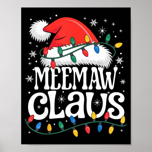 Meemaw Claus Funny Xmas Christmas Grandma Holiday Poster (Voorkant)