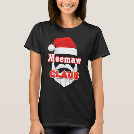 Meemaw Claus kerstkerstkerstkerstkerstfeest Merry  T-shirt (Voorkant)