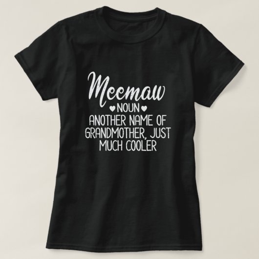 Meemaw Definition Funny Grandma Moederdag Gift T-shirt (Design voorkant)