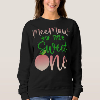 Meemaw of the Birthday one peach 1st Summer Fruit Trui
