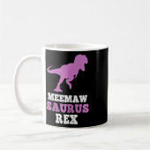 Meemaw-saurus Rex Dino Dinosaur Meemawsaurus Funny Koffiemok (Links)