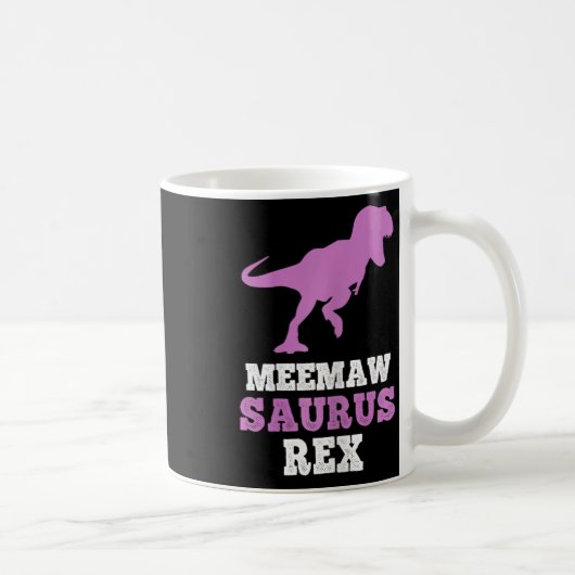 Meemaw-saurus Rex Dino Dinosaur Meemawsaurus Funny Koffiemok (Rechts)