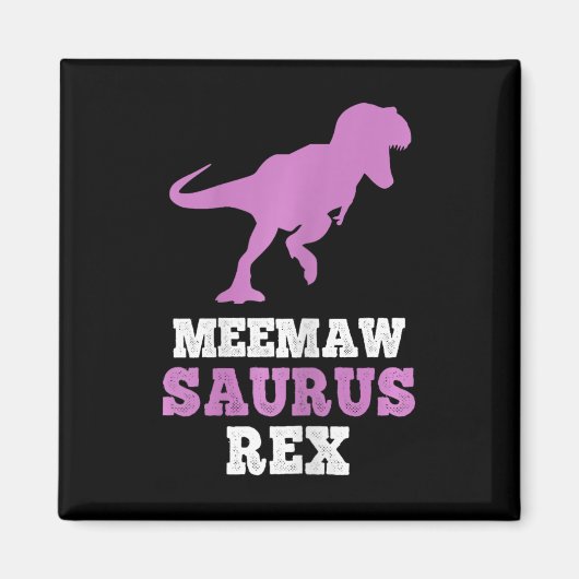 Meemaw-saurus Rex Dino Dinosaur Meemawsaurus Funny Magneet (Voorkant)