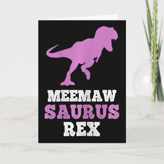 Meemaw-saurus Rex Dino Dinosaur Meemawsaurus Grapp Kaart (Voorkant)