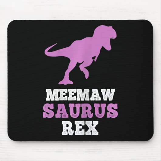 Meemaw-saurus Rex Dino Dinosaur Meemawsaurus Grapp Muismat (Voorkant)