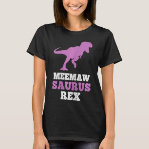 Meemaw-saurus Rex Dino Dinosaur Meemawsaurus Grapp T-shirt