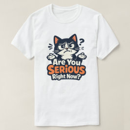 Meen je dit serieus? –Verwarde Skeptische Kat T-shirt