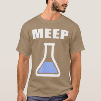Meep Bekerglas Grappig Wetenschappelijk Experiment T-shirt