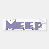 MEEP! Bumpersticker (Voorkant)