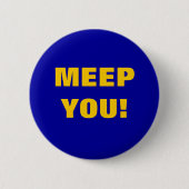 MEEP JE! RONDE BUTTON 5,7 CM (Voorkant)