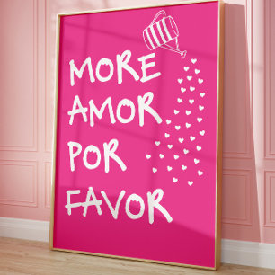 Meer Amor Por Favor Roze Cute Liefdesquote Poster