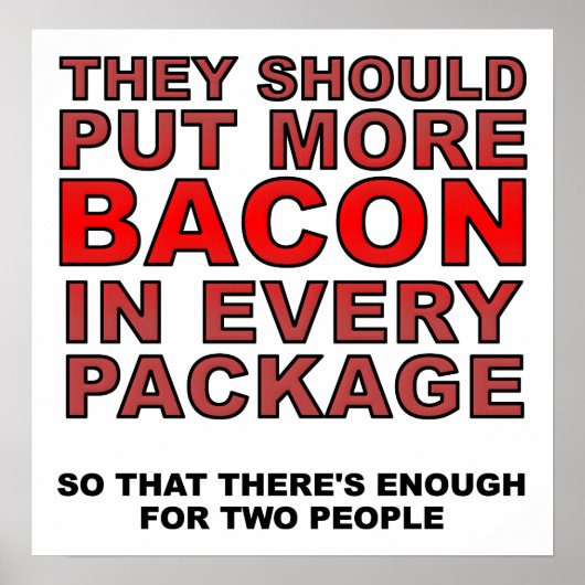 Meer Bacon Funny Poster (Voorkant)