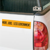 Meer banen.  Minder regering. Bumpersticker (Op Truck)