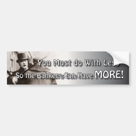 Meer bankiers botsen bumpersticker (Voorkant)