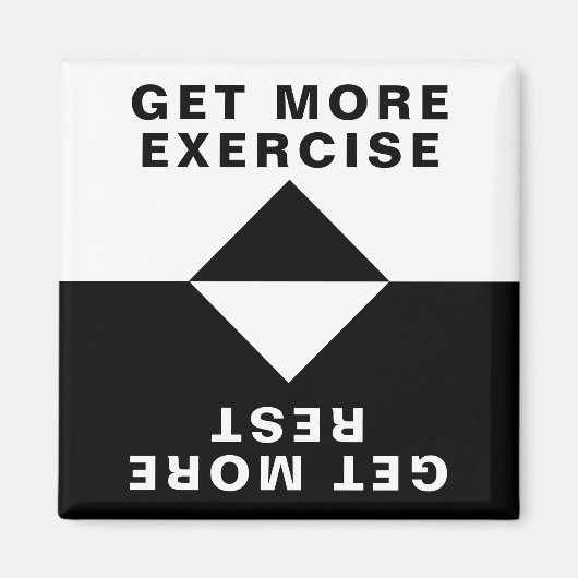 Meer beweging, meer rust magneet (Voorkant)