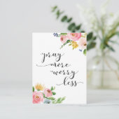 Meer bidden, minder Floral briefkaart (Staand voorkant)