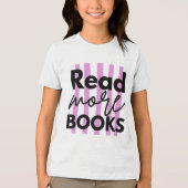 Meer Boeken Lezen Tri-Blend Shirt (Voorkant)