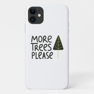 Meer bomen alstublieft Case-Mate iPhone case