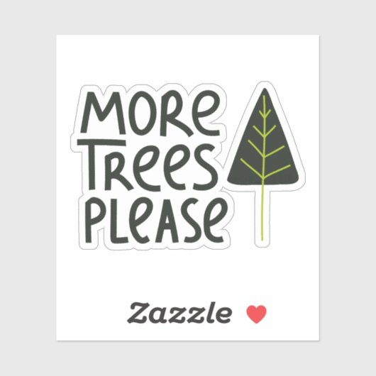 Meer bomen alstublieft sticker (Vel)