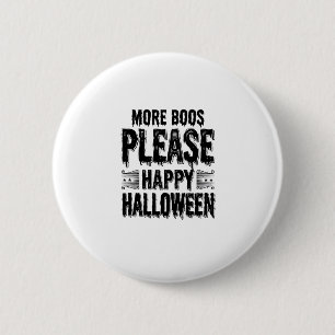 Meer Boos Alsjeblieft Vintage Halloween Typografie Ronde Button 5,7 Cm