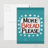 Meer brood alstublieft Briefkaart (Voorkant / Achterkant)