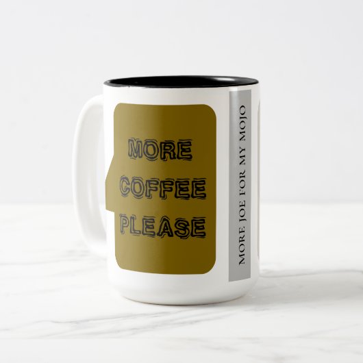 Meer Coffee Mojo Mok met Wakeup Quote (Voorkant links)