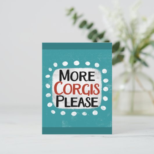 Meer Corgis alsjeblieft Briefkaart (Staand voorkant)