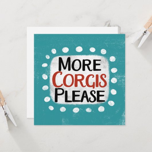 Meer Corgis alsjeblieft Wenskaart Kaart (Voorkant / Achterkant in situ)