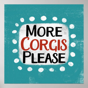 Meer Corgi's Please Poster Wall Art