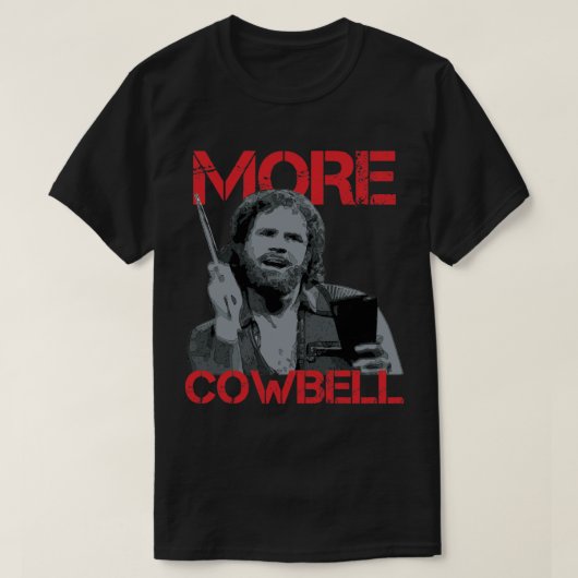 Meer Cowbell! Klassieke T-Shirt (Design voorkant)